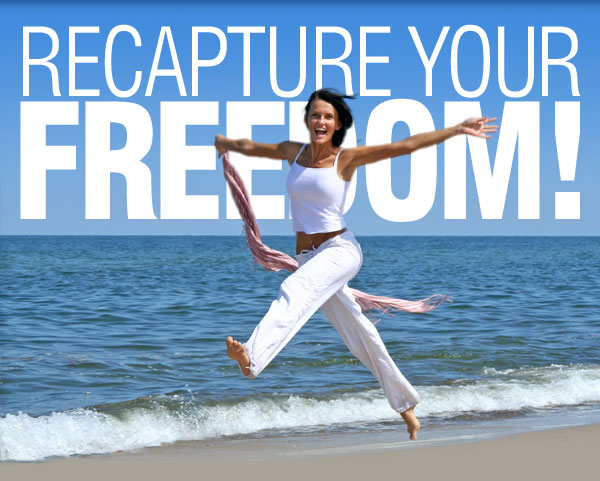 Recapture your Freedom!